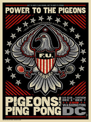 2019 Pigeons Playing Ping Pong 9:30 Club  Show Poster Screen Print Jeff Wood Zen Dragon Gallery